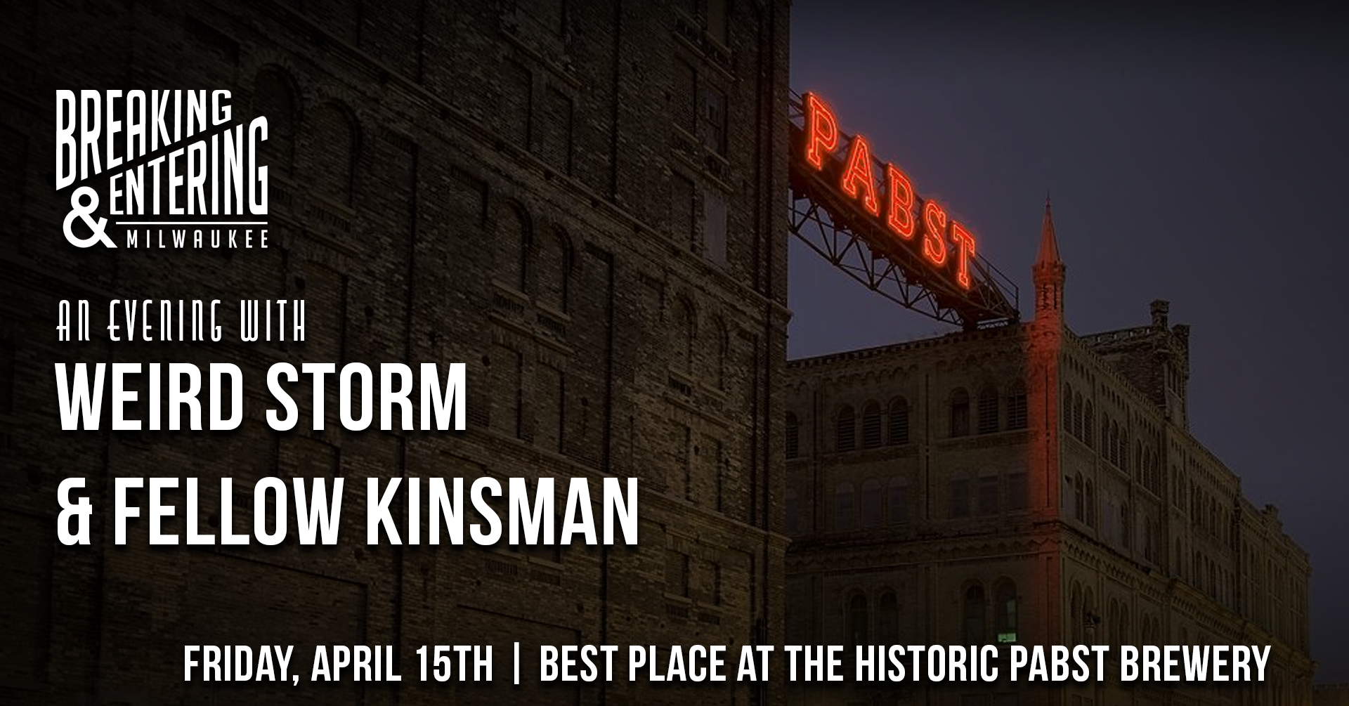 An Evening With Weird Storm and Fellow Kinsman